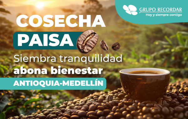 Cosecha Paisa 2025-2026